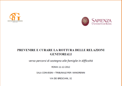 Convegno “Prevenire e curare la rottura delle relazioni genitoriali”