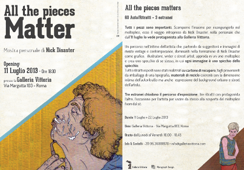 Alla Galleria Vittoria “All the pieces Matter” di Nick Disaster