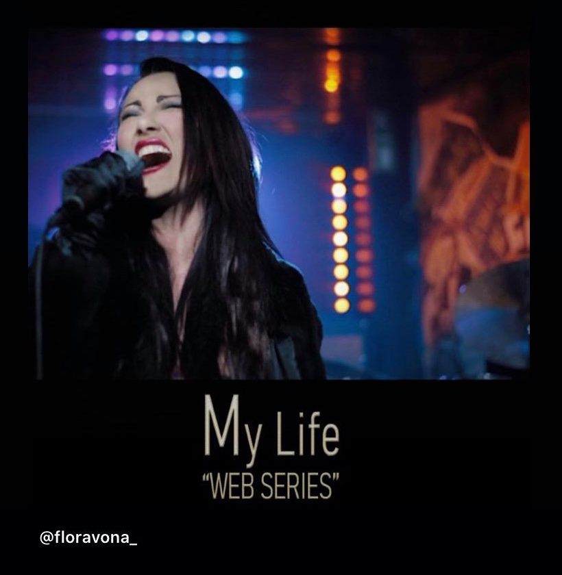 “My Life”, la nuova webseries con protagonista Flora Vona