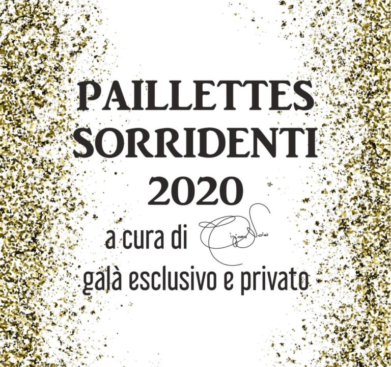 Paillettes sorridenti, la Serata di Gala organizzata da Tiziana Noia
