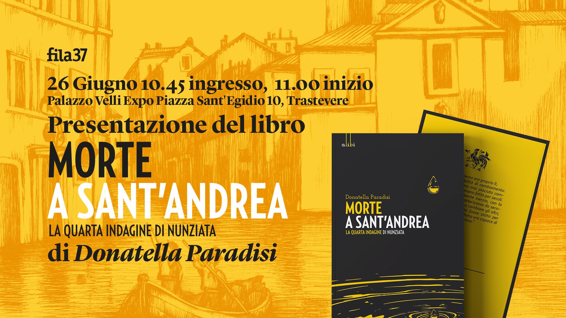 L’estate di Fila 37: a Palazzo Velli Expo “Morte a Sant’Andrea” di Donatella Paradisi.