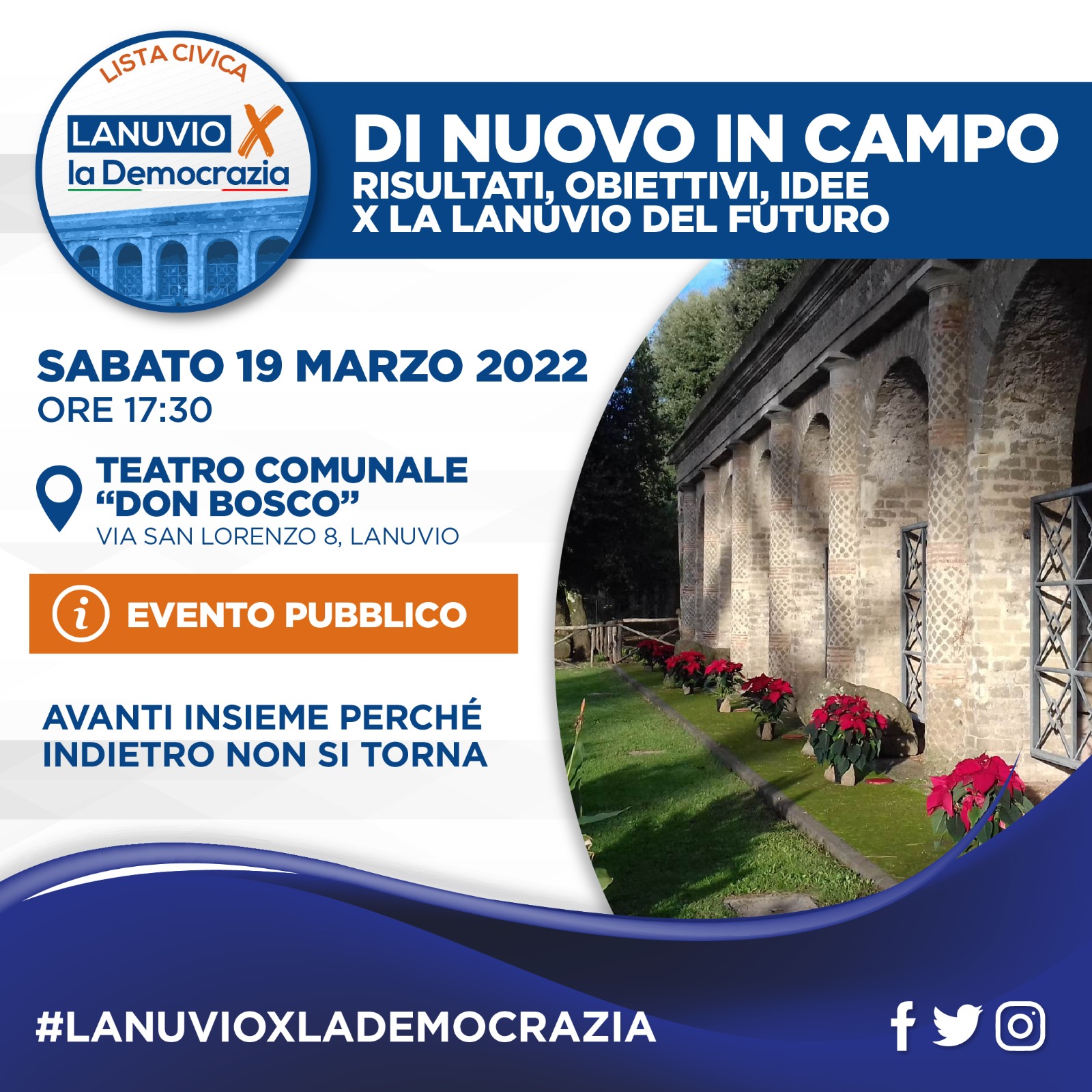 AMMINISTRATIVE2022, LANUVIO X LA DEMOCRAZIA ANCORA IN CAMPO PER CONTINUARE A CAMBIARE LA CITTA’
