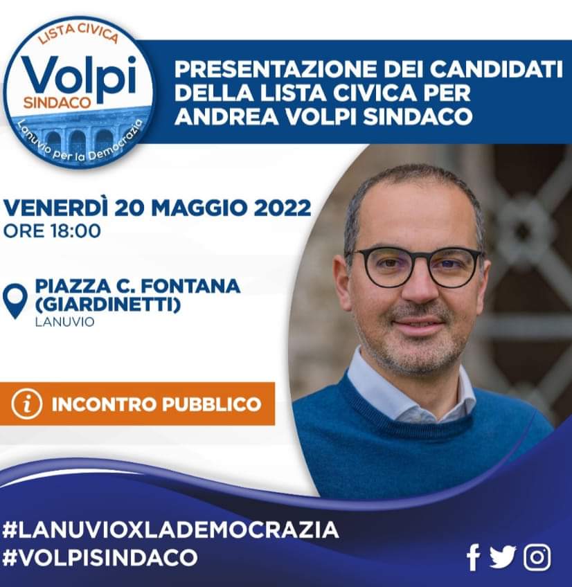 AMMINISTRATIVE, OGGI A LANUVIO PRESENTAZIONE DELLA LISTA A SOSTEGNO DI VOLPI SINDACO