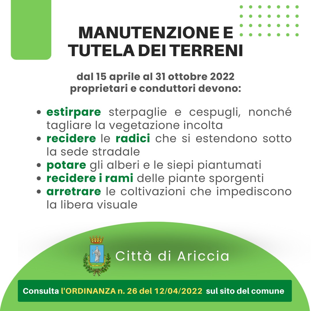 ARICCIA, FINO AL 31 OTTOBRE OBBLIGO PER I PROPRIETARI DI EFFETTUARE LA MANUTENZIONE E TUTELA DEI TERRENI