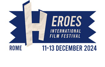 HEROES, International film festival: dall’11 al 13 dicembre alla Casa del Cinema di Roma