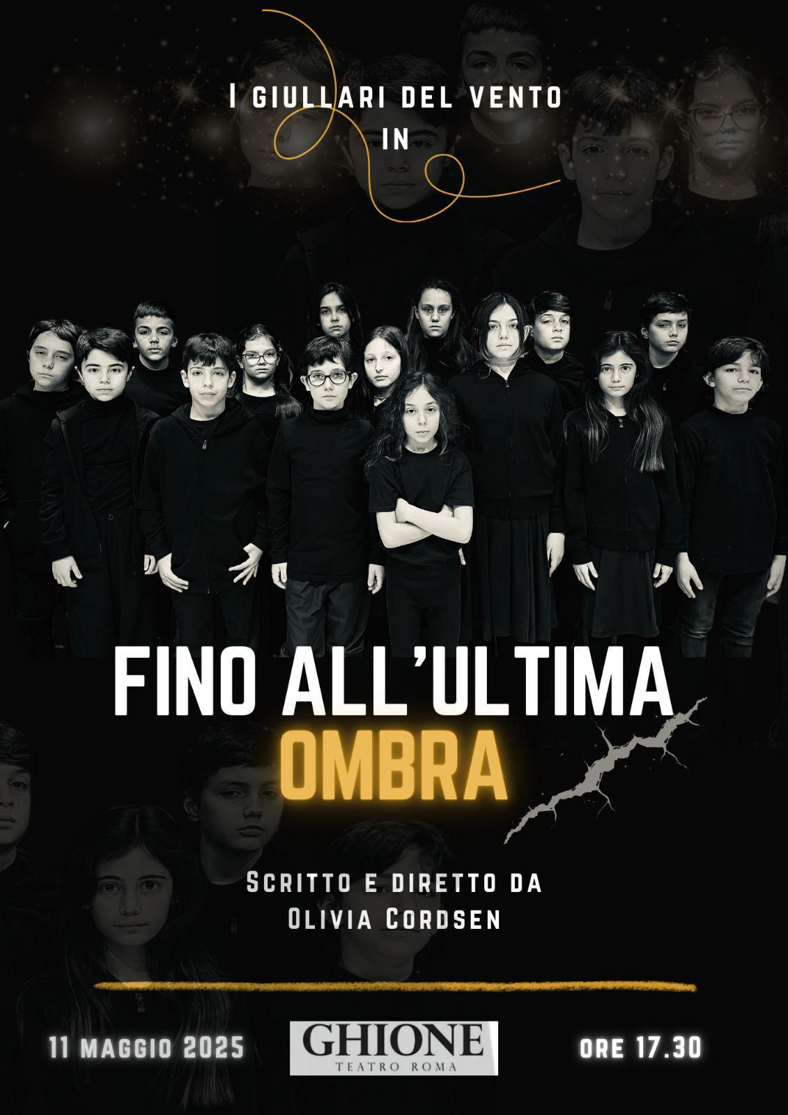 I Giullari del Vento presentano “Fino all’ultima ombra” scritto e diretto da Olivia Cordsen