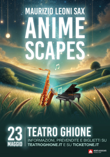 Anime Scapes, al Teatro Ghione un viaggio attraverso le melodie più iconiche dell’immaginario collettivo