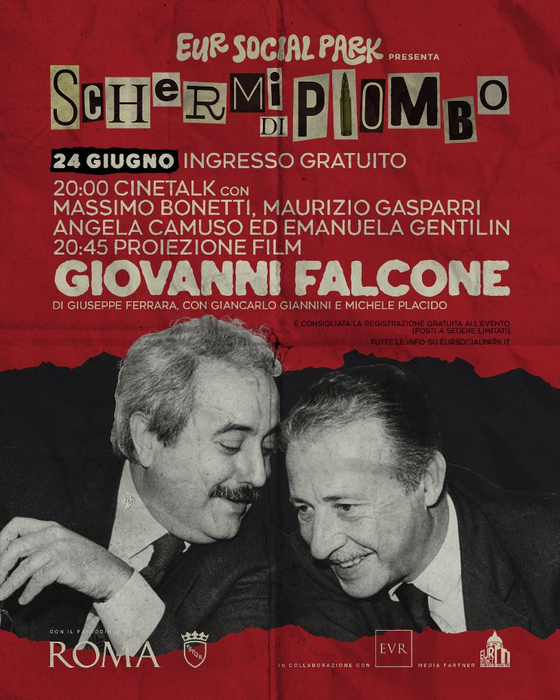 “Schermi di Piombo” a Eur Social Park, la proiezione del film “Giovanni Falcone”