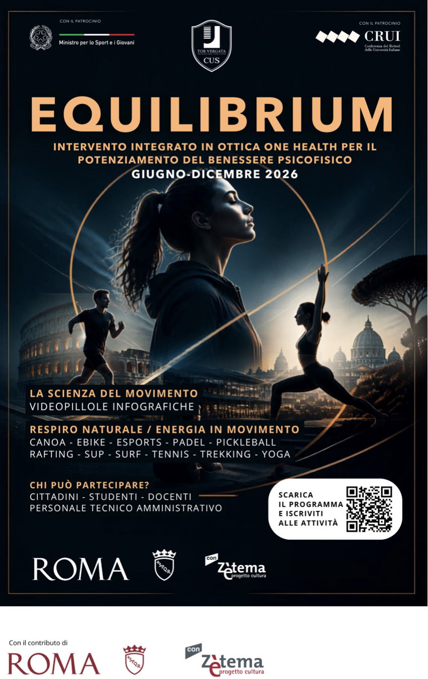 Al via “EQUILIBRIUM”: il CUS Roma Tor Vergata lancia il progetto di salute preventiva e welfare basato sul paradigma One Health Al via “EQUILIBRIUM”: il CUS Roma Tor Vergata lancia il progetto di salute preventiva e welfare basato sul paradigma One Health