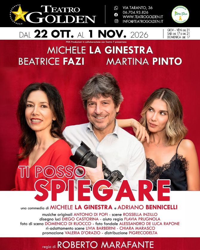 “Ti posso spiegare” al Teatro Golden: al via la commedia con Michele La Ginestra, Beatrice Fazi e Martina Pinto
